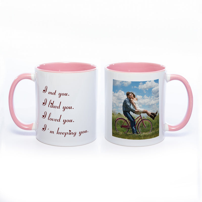 Liebes-Tasse "I met you" mit Foto (HD Druck) spülmaschinenfest