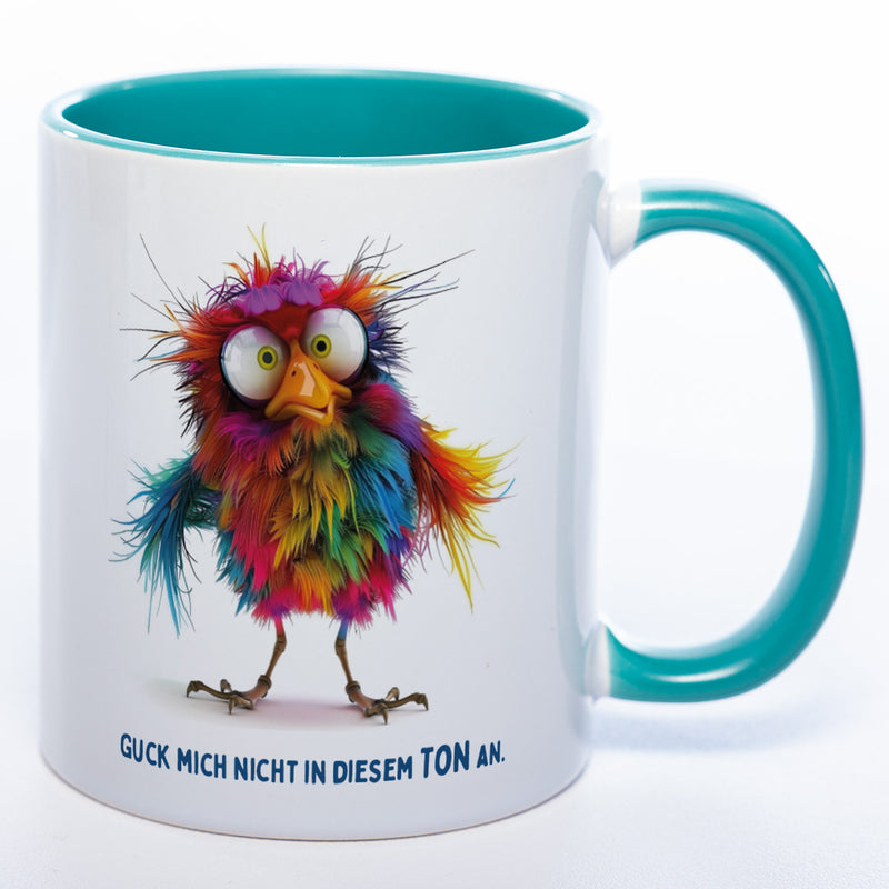 Motiv-Tasse mit Spruch "Guck mich nicht in diesem Ton an" - lustige Kaffeetasse in vielen Farben