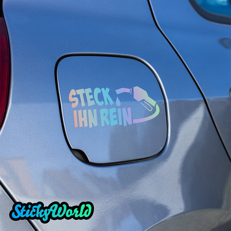 Tankdeckel Sticker "Steck ihn rein"
