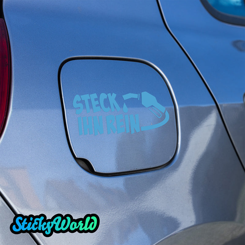 Tankdeckel Sticker "Steck ihn rein"