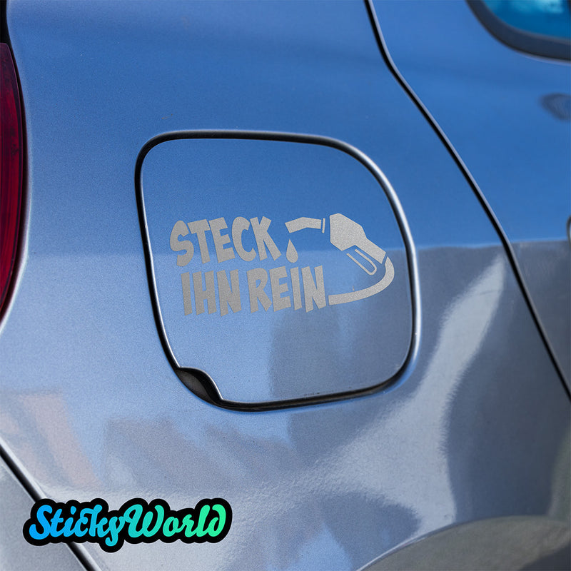 Tankdeckel Sticker "Steck ihn rein"
