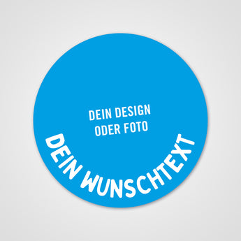 Dein individueller runder Sticker – Gestalte mit eigenem Motiv und Wunschtext