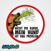 Lustiger kotzender Hund Sticker mit dem Spruch 'Nicht die Kurve, mein Hund ist das Problem