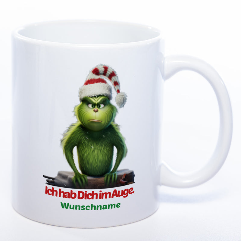 Kaffeetasse Grinch mit Text: Ich hab Dich im Auge Wunschnamen - weiß