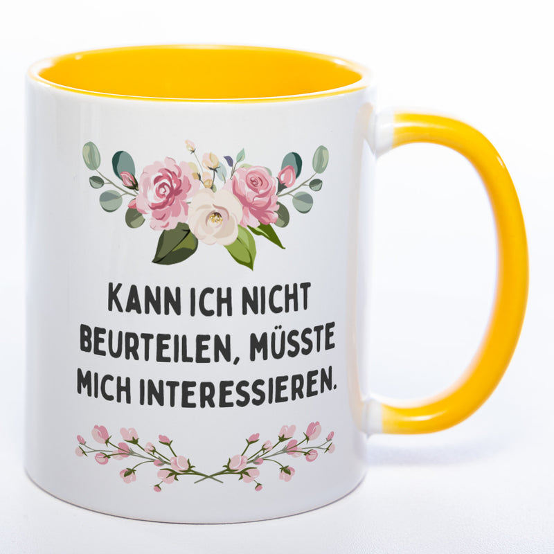 Blümchen-Tasse mit Spruch "Kann ich nicht beurteilen, müsste mich interessieren." - Lustige Kaffeetasse spülmaschinenfest
