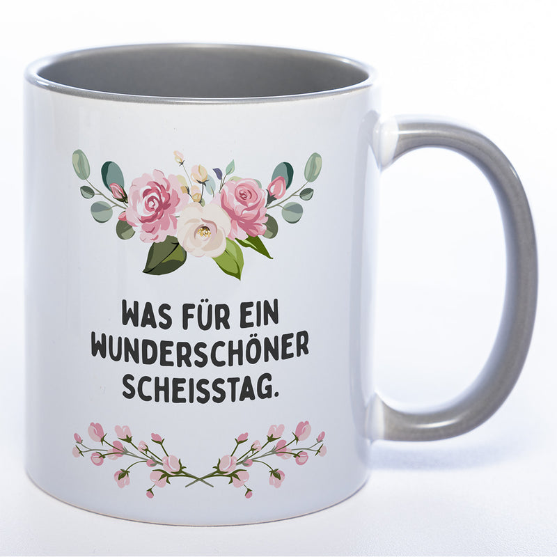 Blümchen-Tasse mit Spruch "Was für ein wunderschöner Scheisstag" - Lustige Kaffeetasse spülmaschinenfest