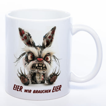 Motiv - Tasse mit wütendem Hasen und Spruch: "Eier wir brauchen Eier."  spülmaschinenfest