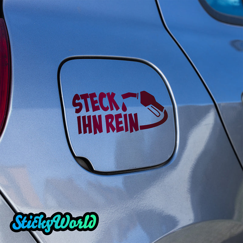 Tankdeckel Sticker "Steck ihn rein"