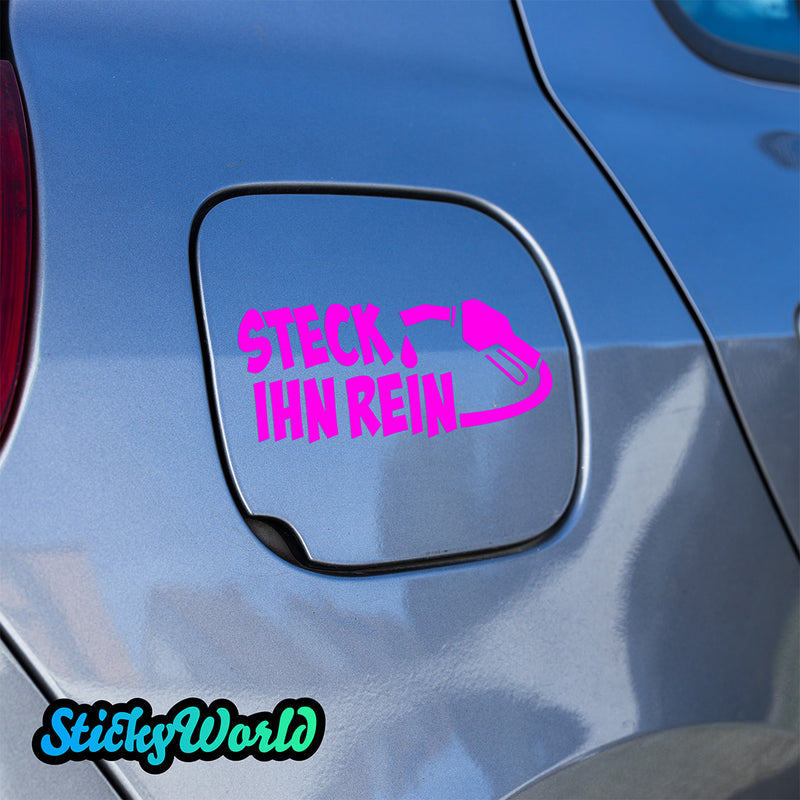 Tankdeckel Sticker "Steck ihn rein"